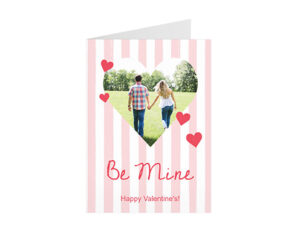 Be Mine Striped Portrait Folded Card
