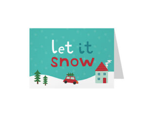 Let It Snow Landscape Card